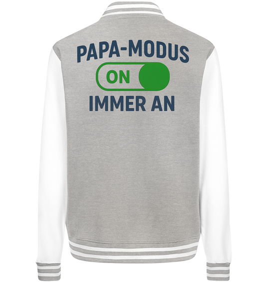 Papa-Modus On - College Jacket