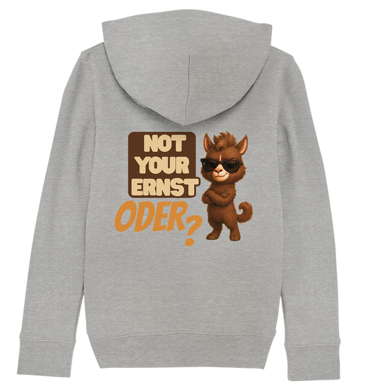 Not Your Ernst. Oder? Rückendruck - Kids Basic Hoodie