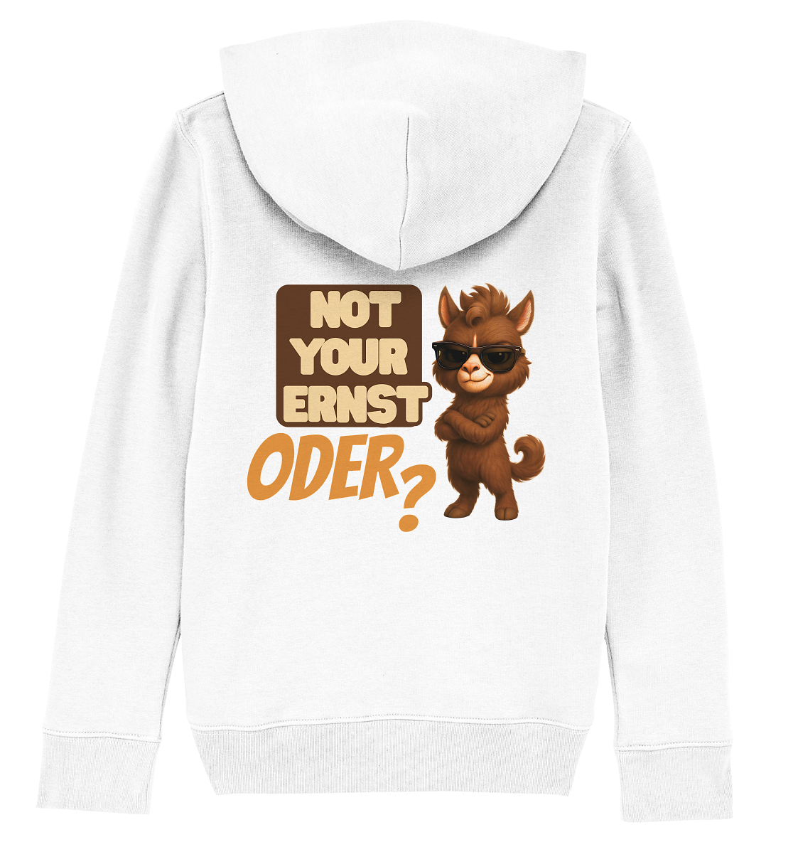 Not Your Ernst. Oder? Rückendruck - Kids Basic Hoodie