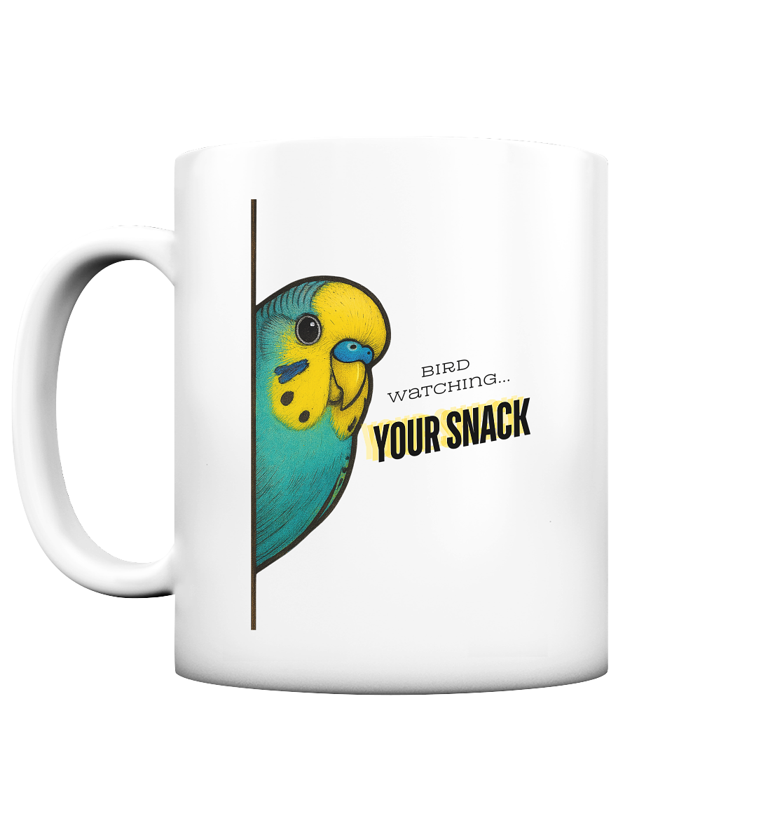 Bird Watching… YOUR SNACK – Wellensittich Tasse Gelb-Grün - Tasse matt