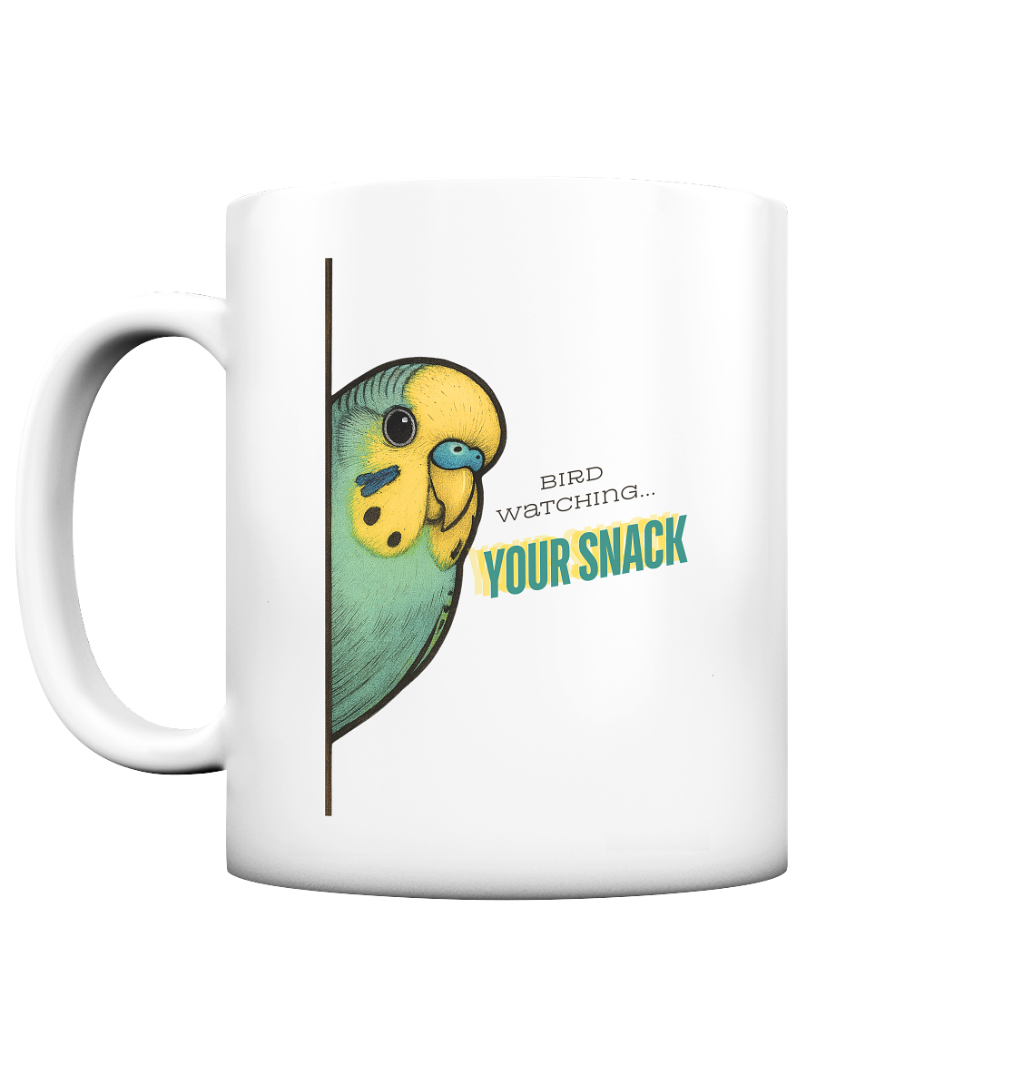 Bird Watching… YOUR SNACK – Wellensittich Tasse Mint - Tasse matt