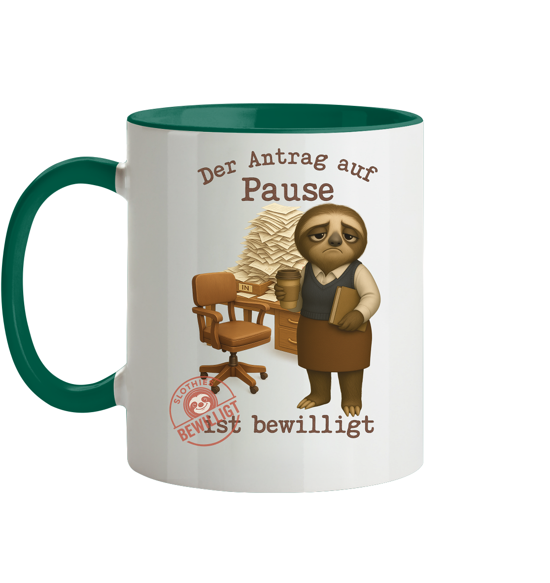 Slothies - „Antrag auf Pause – Bewilligt“ - Frau | Faultier-Design für Bürohelden & Beamte - Tasse zweifarbig