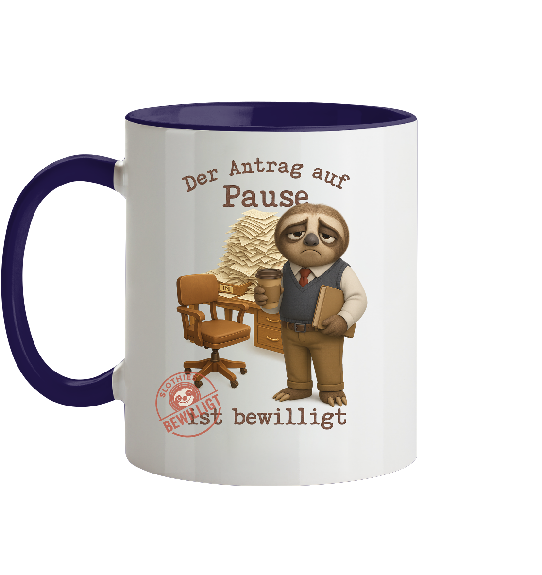 Slothies - „Antrag auf Pause – Bewilligt“ - Herr | Faultier-Design für Bürohelden & Beamte - Tasse zweifarbig