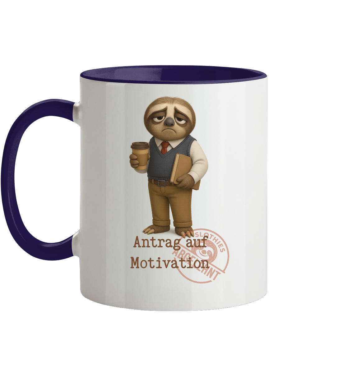 Slothies - „Antrag auf Motivation – Abgelehnt“ -Herr- Slothies Design für alle mit Restenergie - Tasse zweifarbig