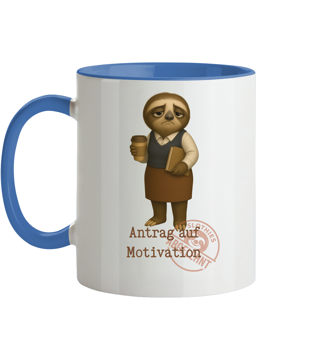 Slothies - „Antrag auf Motivation – Abgelehnt“ - Frau- | Slothies Design für alle mit Restenergie - Tasse zweifarbig