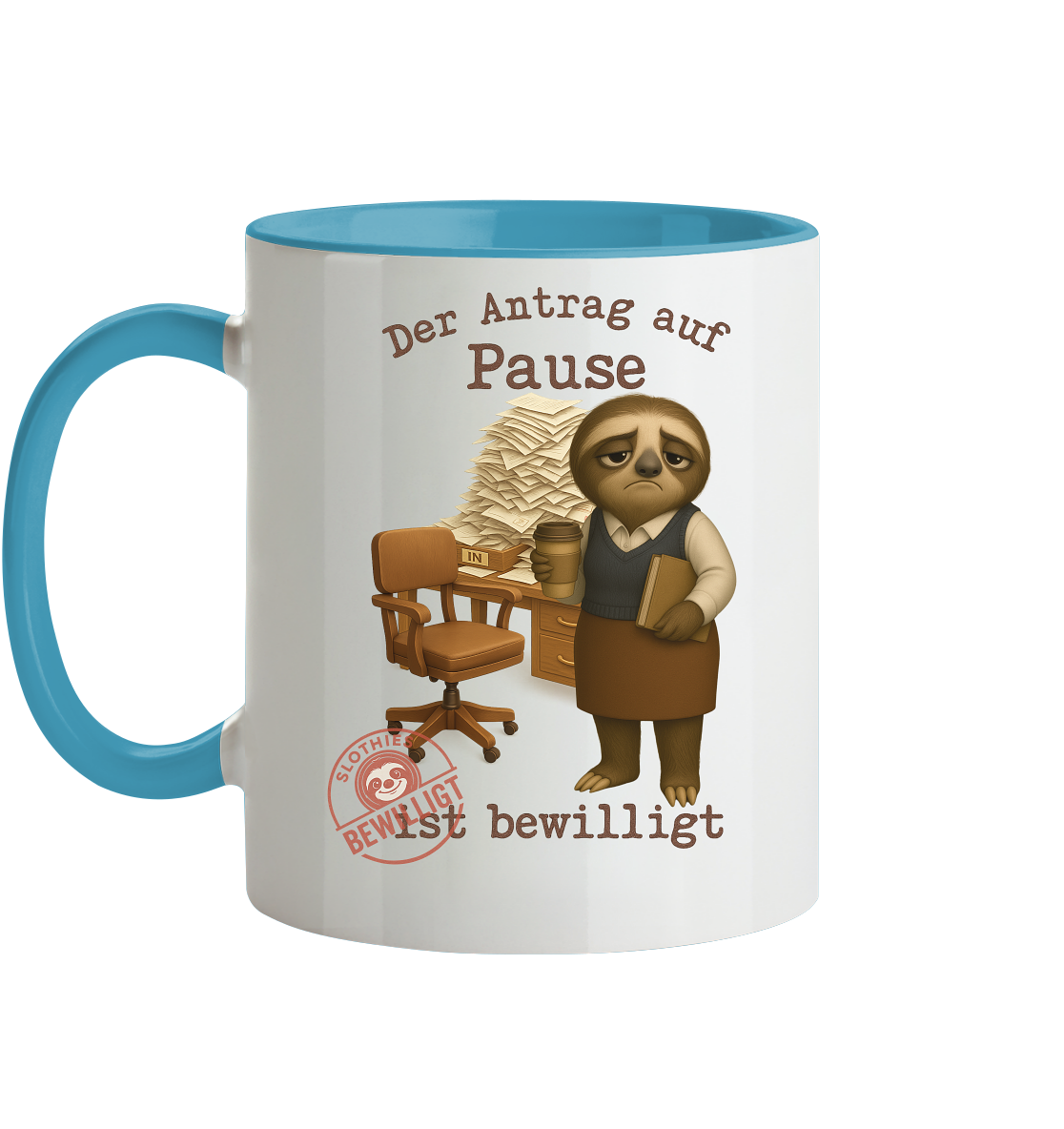 Slothies - „Antrag auf Pause – Bewilligt“ - Frau | Faultier-Design für Bürohelden & Beamte - Tasse zweifarbig