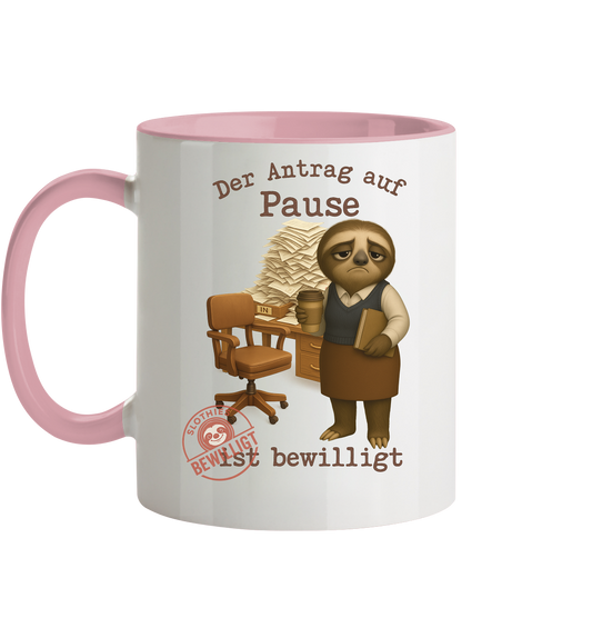 Slothies - „Antrag auf Pause – Bewilligt“ - Frau | Faultier-Design für Bürohelden & Beamte - Tasse zweifarbig
