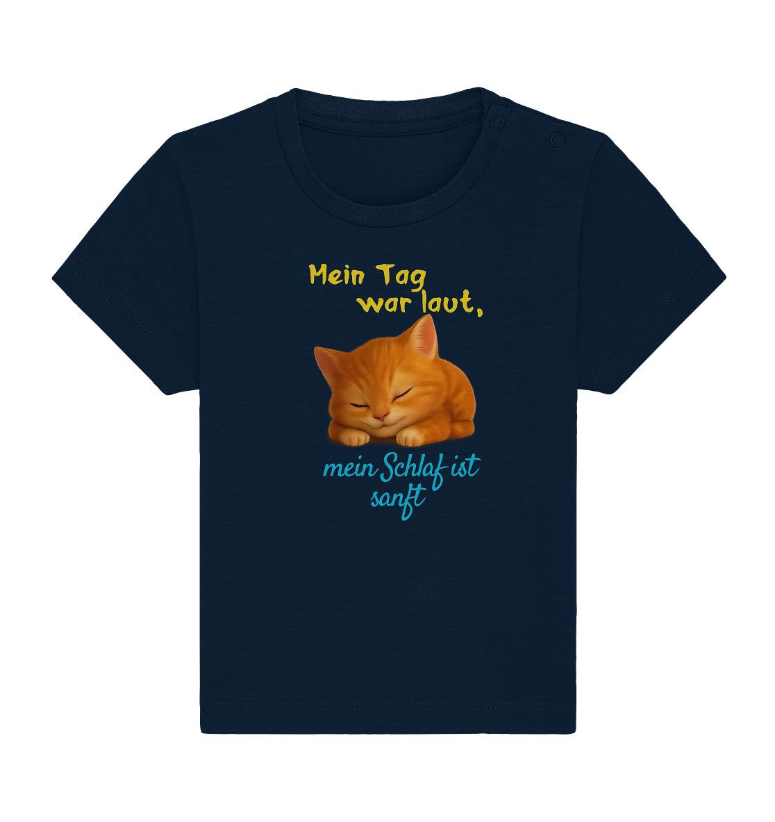 Mein Tag war laut, mein schlaf ist sanft – Kätzchen - Baby Organic Shirt