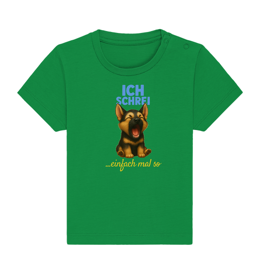 Ich schrei einfach mal so – Schäferhund-Welpe - Baby Organic Shirt