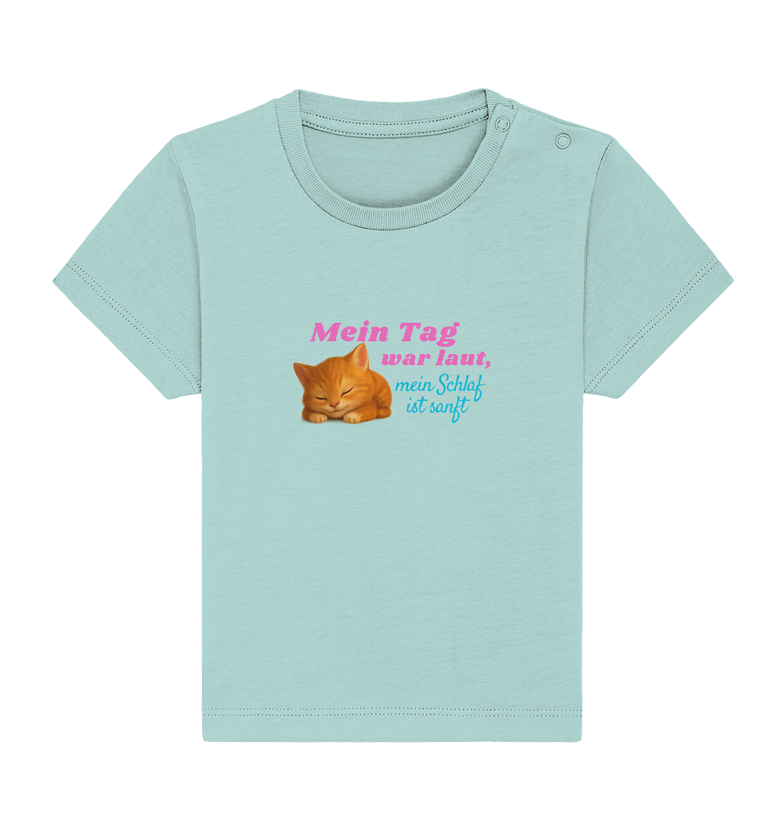 Mein Tag war laut, mein schlaf ist sanft – Kätzchen 2 - Baby Organic Shirt