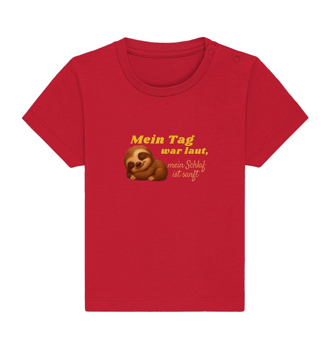 Mein Tag war laut, mein Schlaf ist sanft – Faultierbaby 2 - Baby Organic Shirt