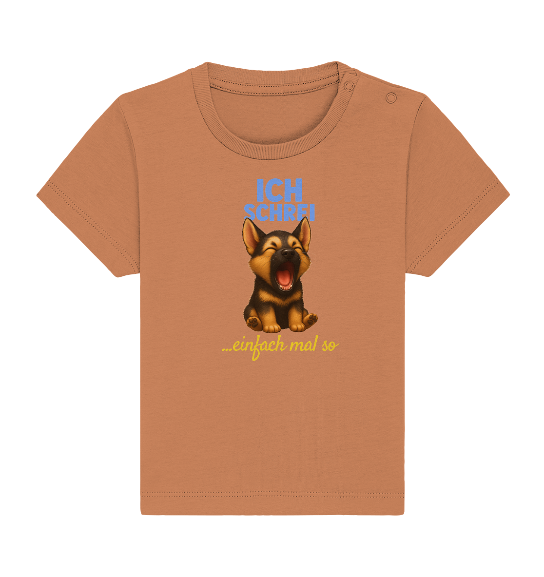 Ich schrei einfach mal so – Schäferhund-Welpe - Baby Organic Shirt
