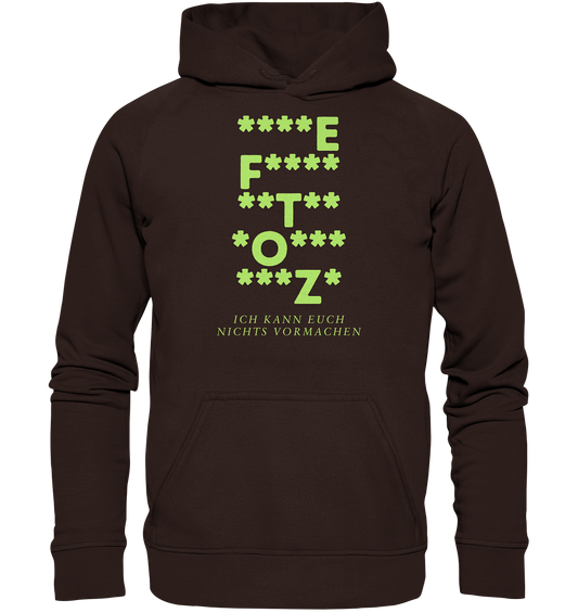 Ich kann euch nichts vormachen – F**** Edition - Basic Unisex Hoodie