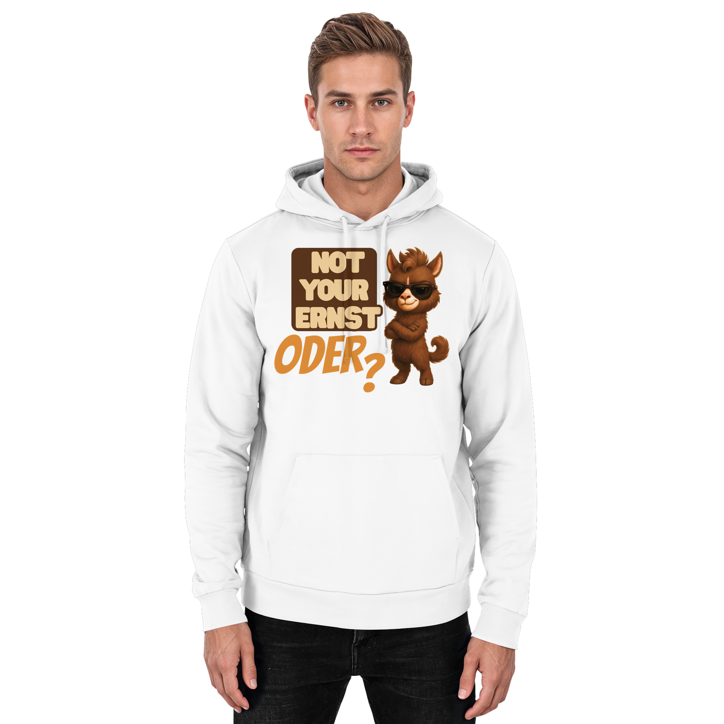 Not Your Ernst. Oder? - Basic Unisex Hoodie