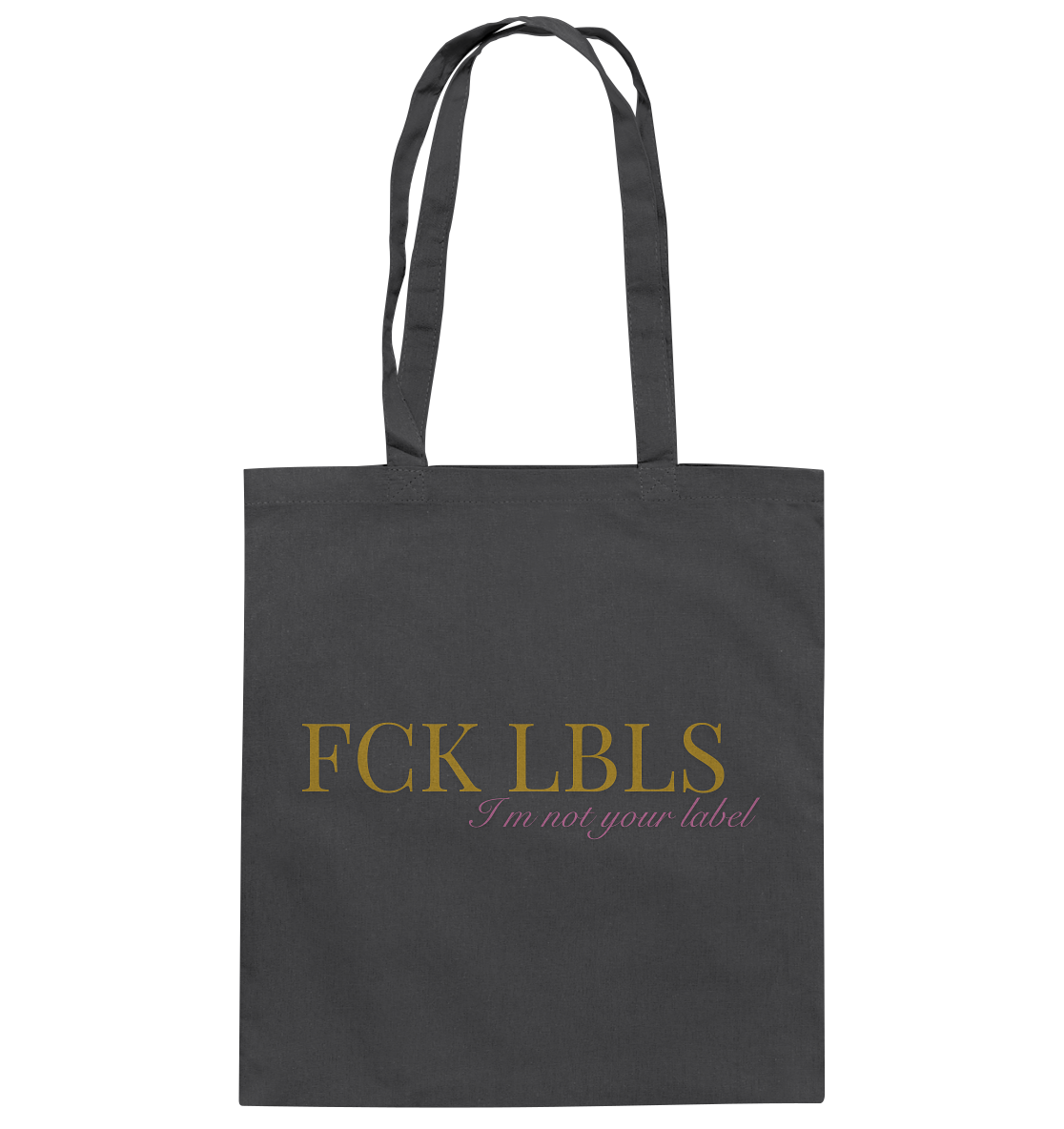 FCK LBLS – I'm not your label - Baumwolltasche