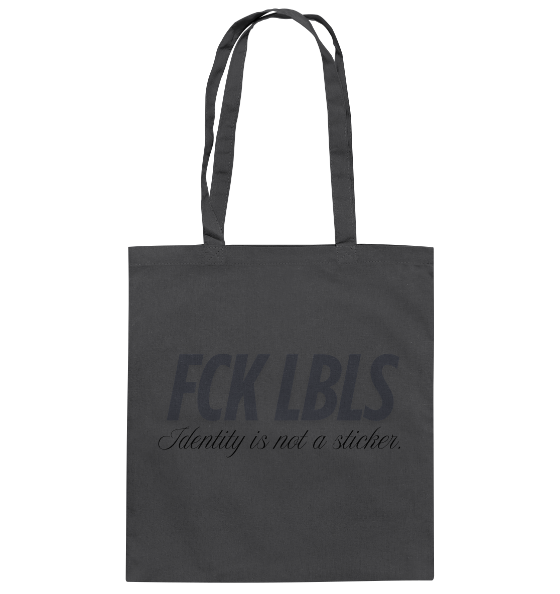 FCK LBLS – Identity is not a sticker - Baumwolltasche