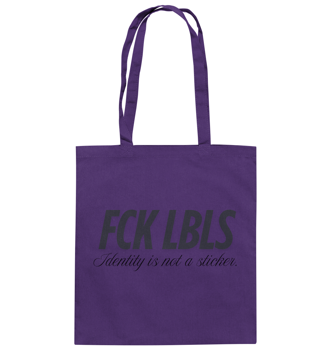 FCK LBLS – Identity is not a sticker - Baumwolltasche