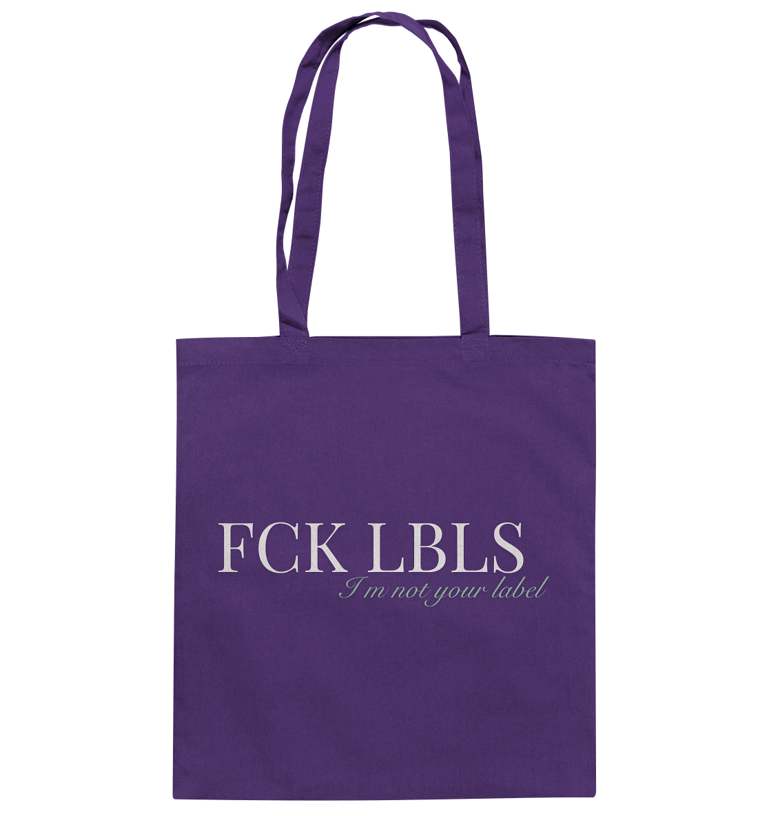 FCK LBLS – I'm not your label - Baumwolltasche