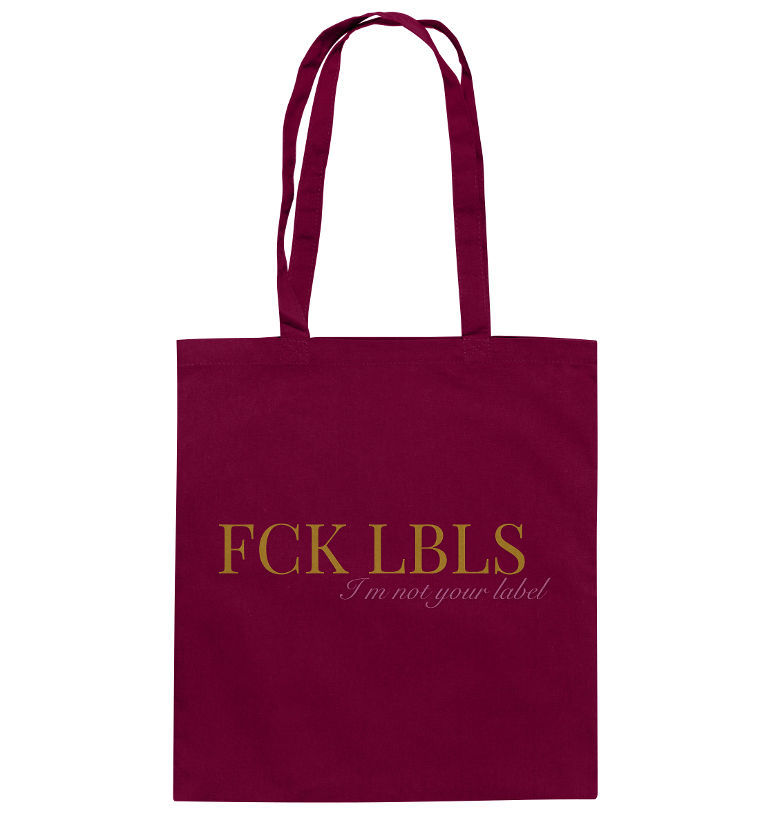 FCK LBLS – I'm not your label - Baumwolltasche