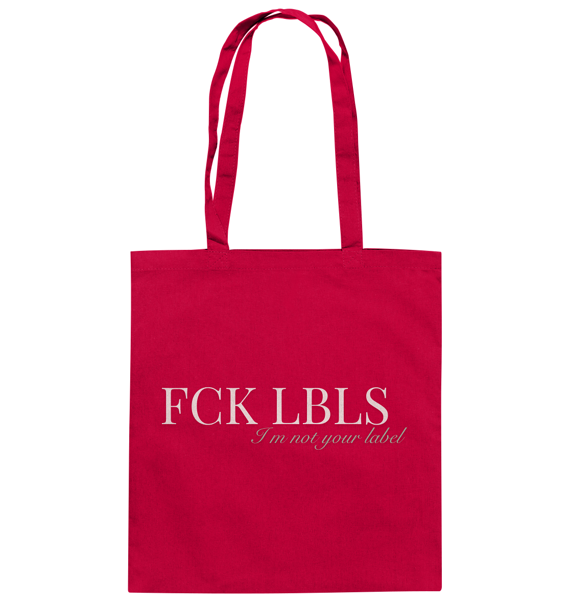 FCK LBLS – I'm not your label - Baumwolltasche