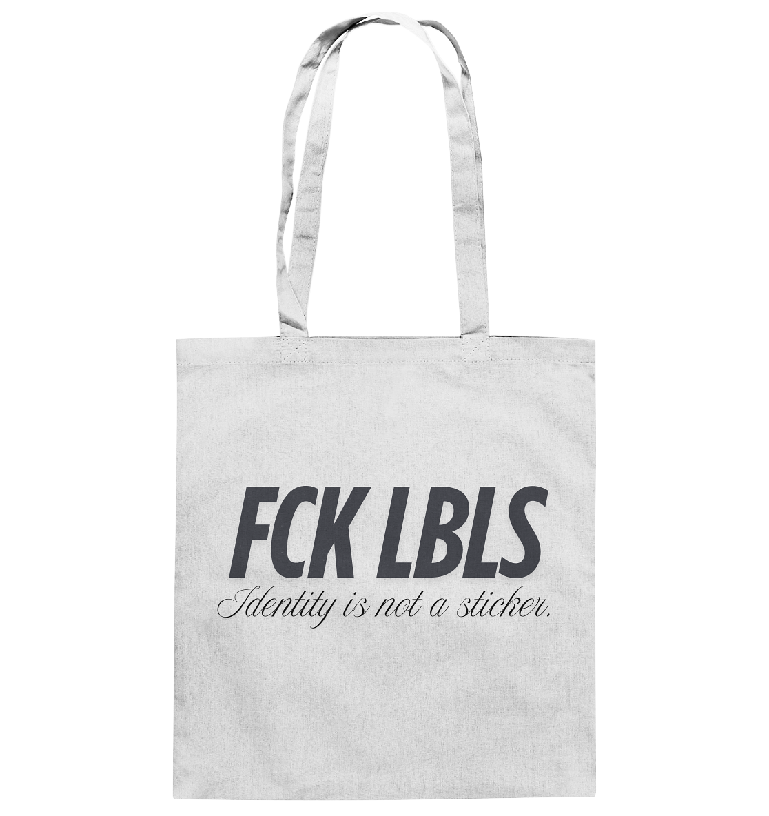 FCK LBLS – Identity is not a sticker - Baumwolltasche