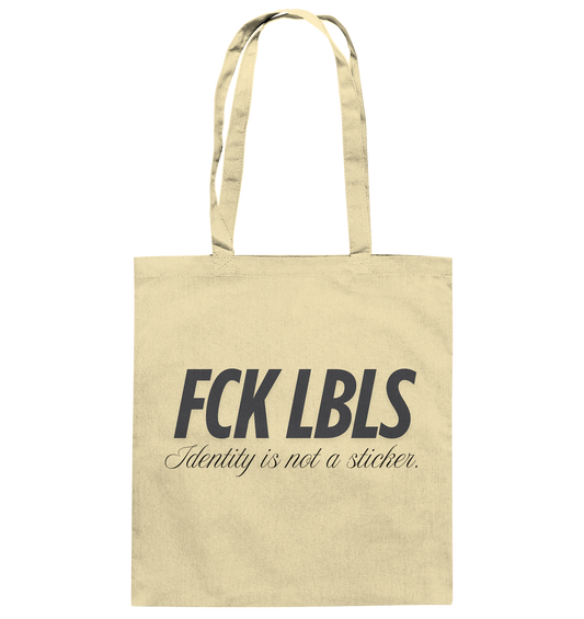 FCK LBLS – Identity is not a sticker - Baumwolltasche