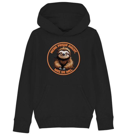 Meine Frisur macht, was sie will – Faultier - Kids Organic Hoodie