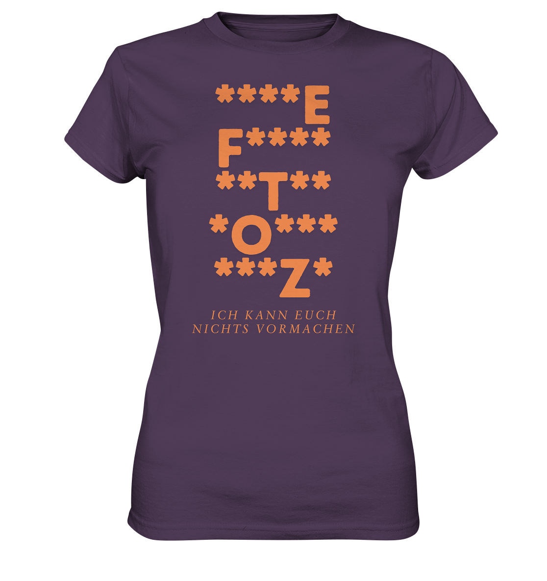 Ich kann euch nichts vormachen – ***z* Edition - Ladies Premium Shirt