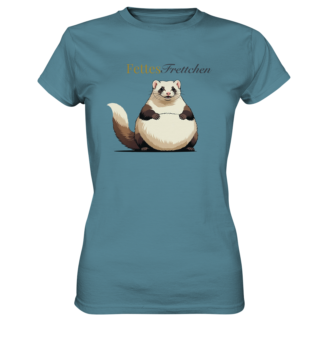 „Fettes Frettchen“ - Ladies Premium Shirt