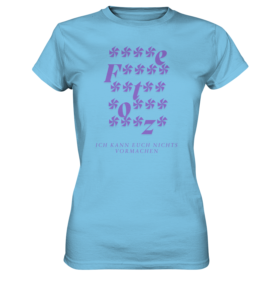 Ich kann euch nichts vormachen – ****e Edition - Ladies Premium Shirt