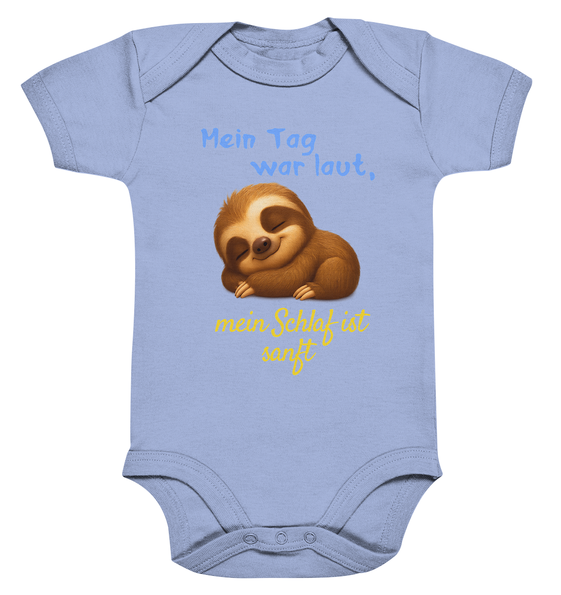 Mein Tag war laut, mein Schlaf ist sanft – Faultierbaby - Organic Baby Bodysuit
