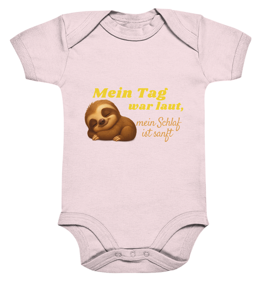 Mein Tag war laut, mein Schlaf ist sanft – Faultierbaby 2 - Organic Baby Bodysuit