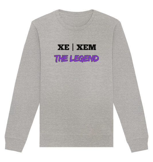 xe / xem – THE LEGEND - Organic Basic Unisex Sweatshirt