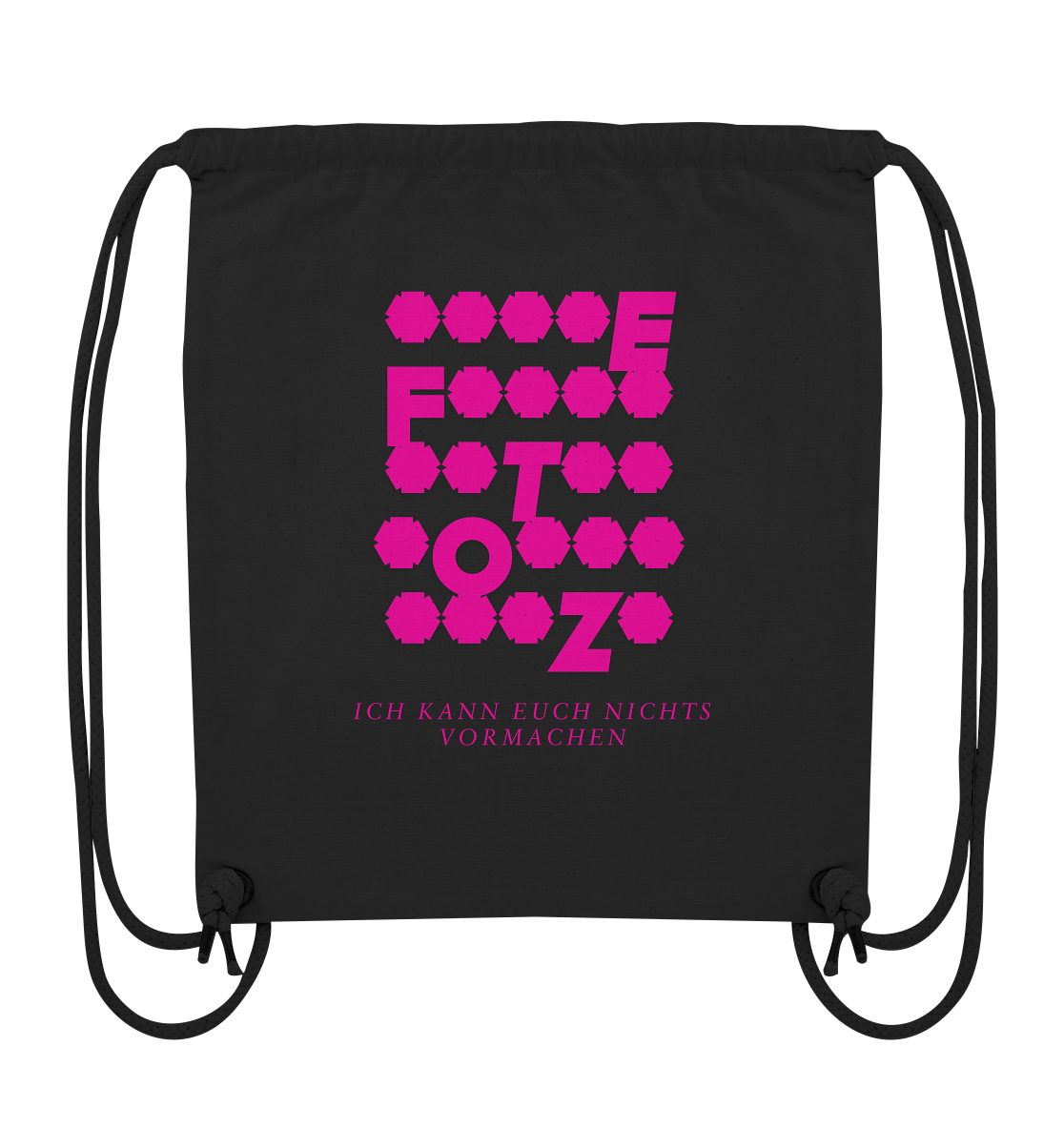 Ich kann euch nichts vormachen – **t** Edition - Organic Gym-Bag