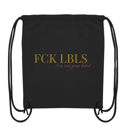 FCK LBLS – I'm not your label - Organic Gym-Bag