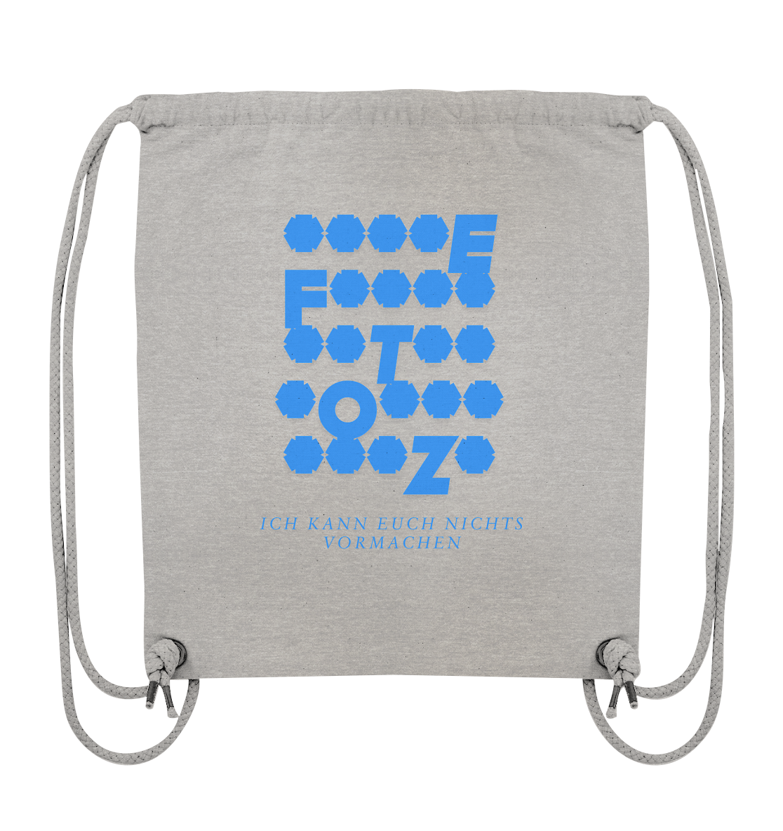 Ich kann euch nichts vormachen – *o*** Edition - Organic Gym-Bag