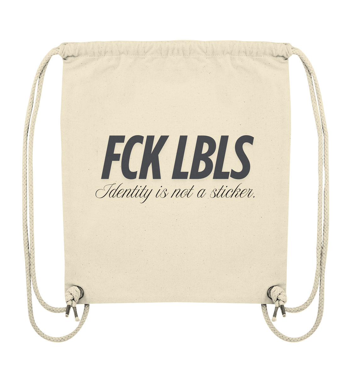 FCK LBLS – Identity is not a sticker - Organic Gym-Bag