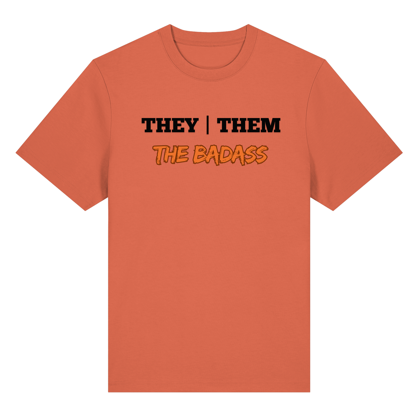 they / them - THE BADASS - Organic Heavy T-Shirt