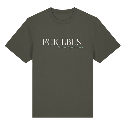 FCK LBLS – I'm not your label - Organic Heavy T-Shirt