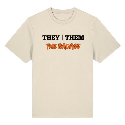 they / them - THE BADASS - Organic Heavy T-Shirt