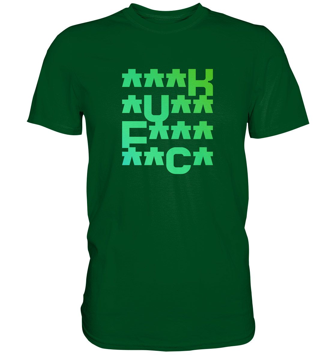FCK - Premium Shirt