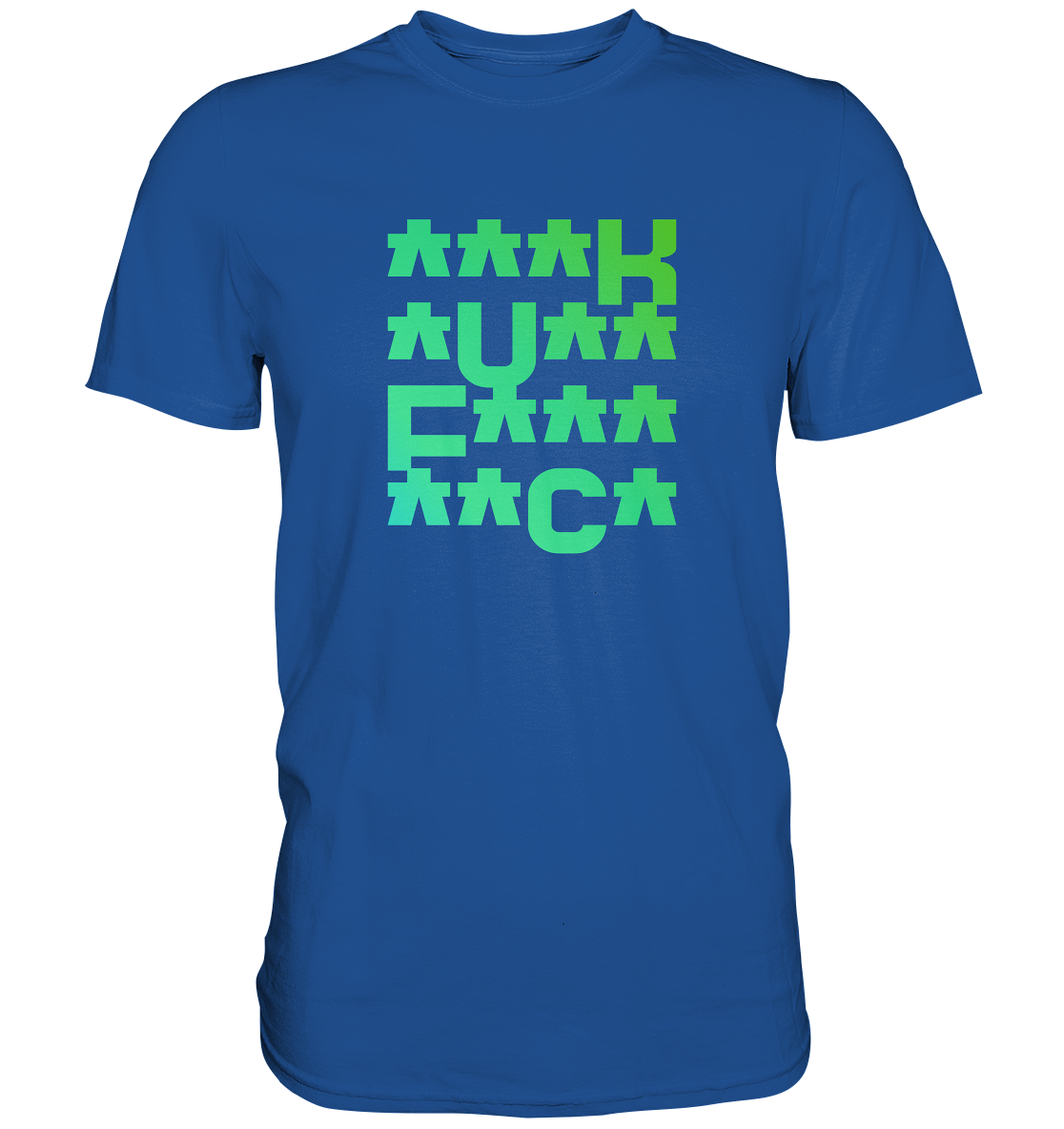 FCK - Premium Shirt