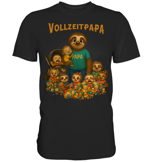 Slothies - Vollzeitpapa - Haufen Kinder - Premium Shirt