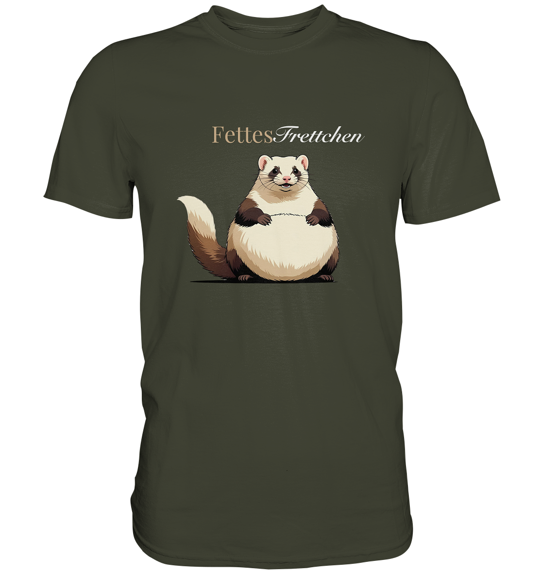 „Fettes Frettchen“ - Premium Shirt