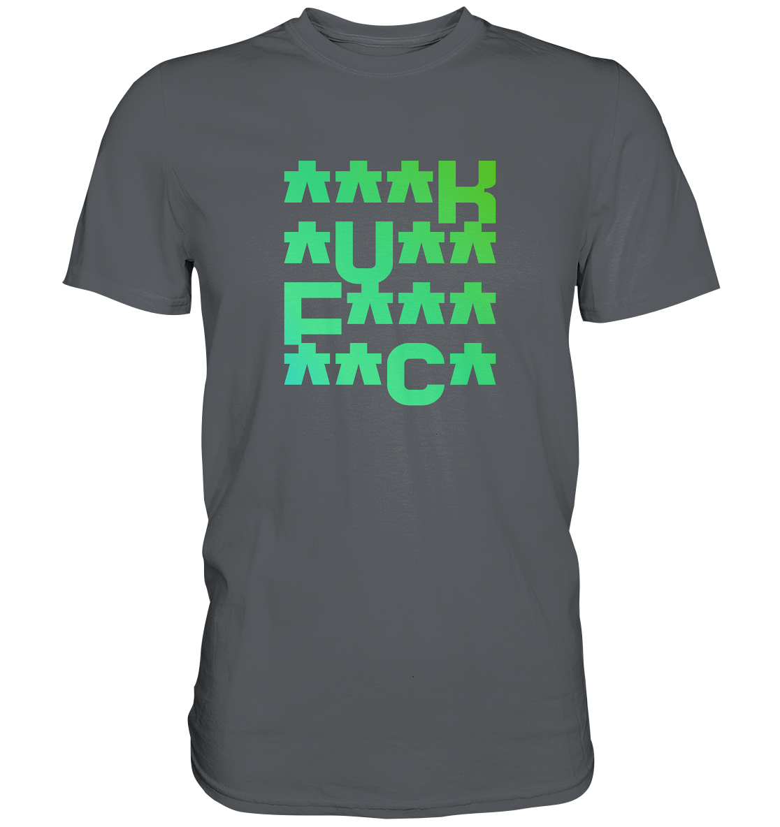 FCK - Premium Shirt