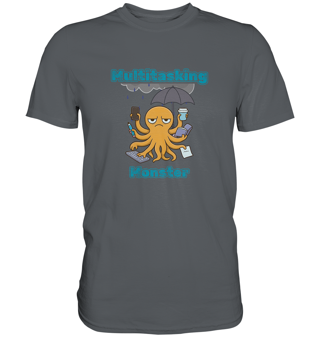 Multitasking Monster - Premium Shirt