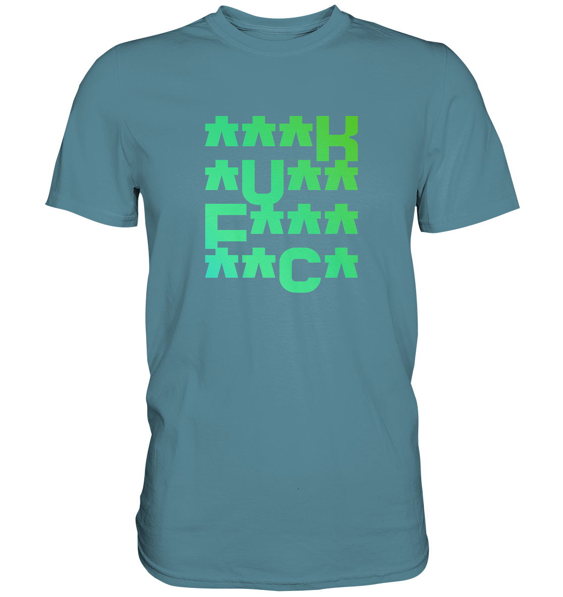 FCK - Premium Shirt