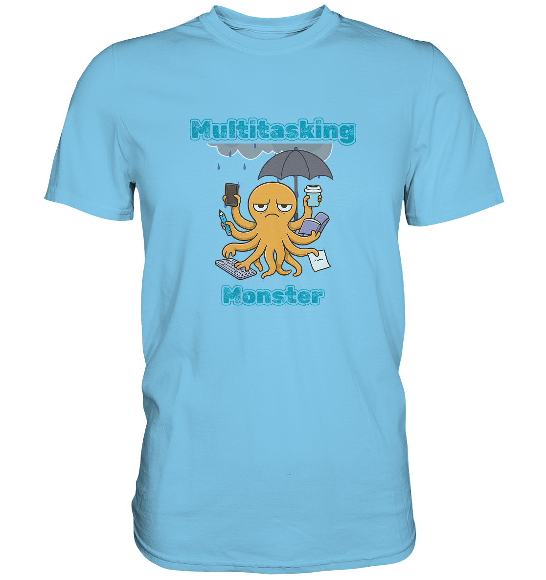 Multitasking Monster - Premium Shirt