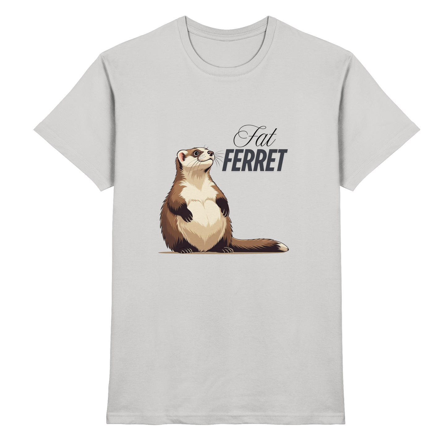 „Fat Ferret“ - Premium Shirt