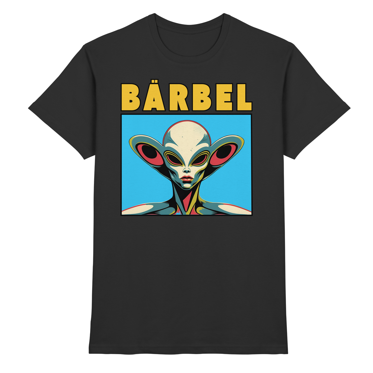 Bärbel – Die Galaktische Verwandtschaft - Premium Shirt